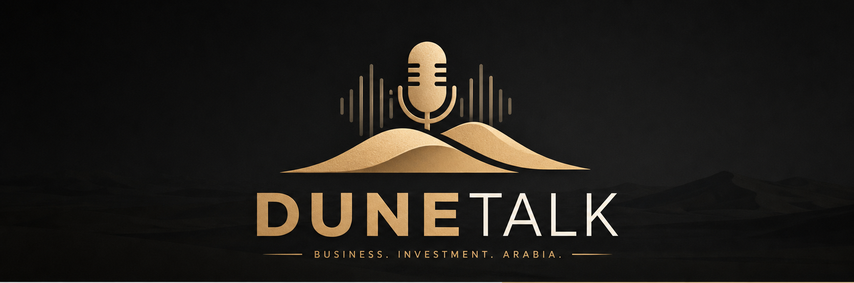DuneTalk — Business. Investment. Arabia.